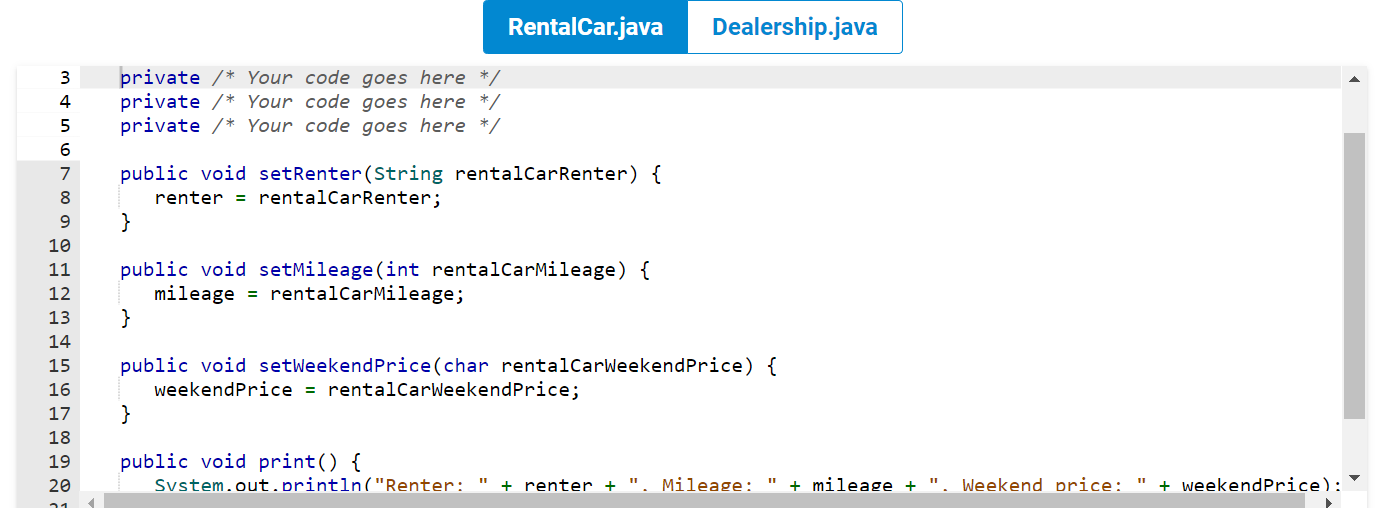 In the class definition, initialize the private