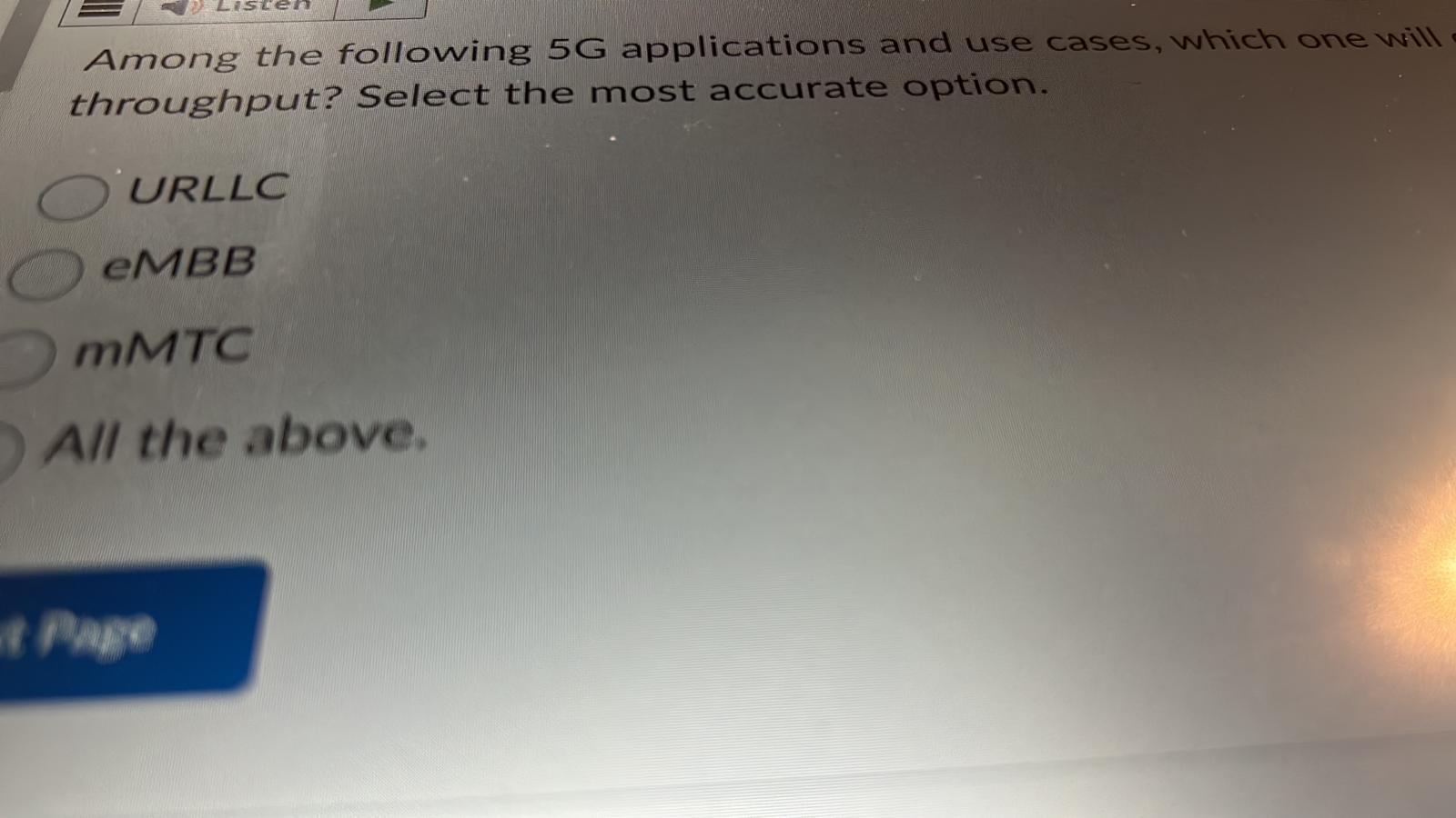 Among the following 5 G applications and use