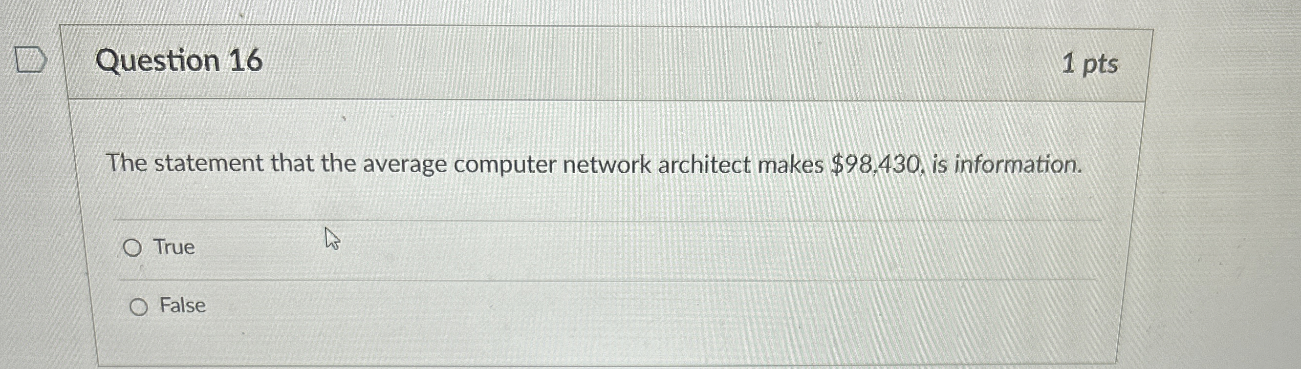 Question 1 6 1 pts The statement that the average