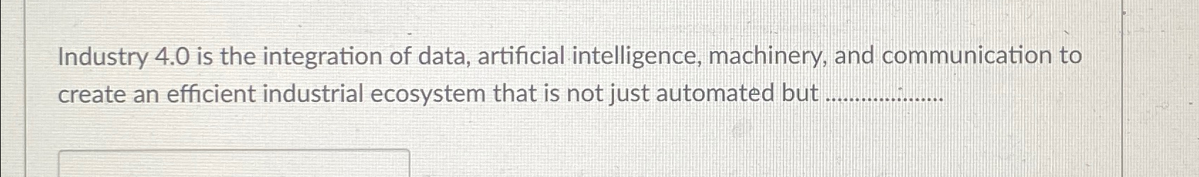 Industry 4 . 0 is the integration of data,