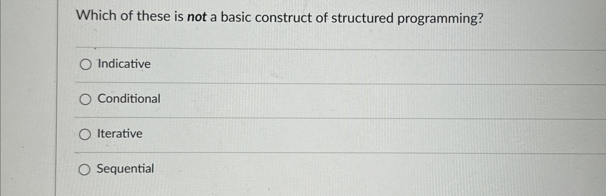Which of these is not a basic construct of