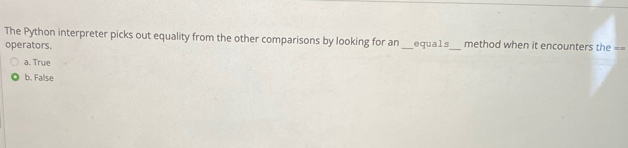 The Python interpreter picks out equality from