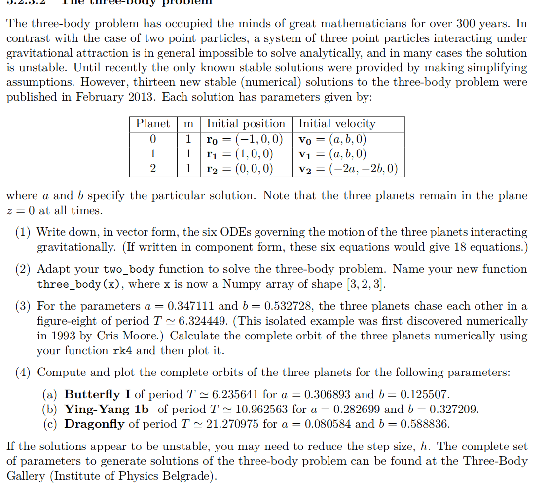 ( use python code ) The three - body problem has