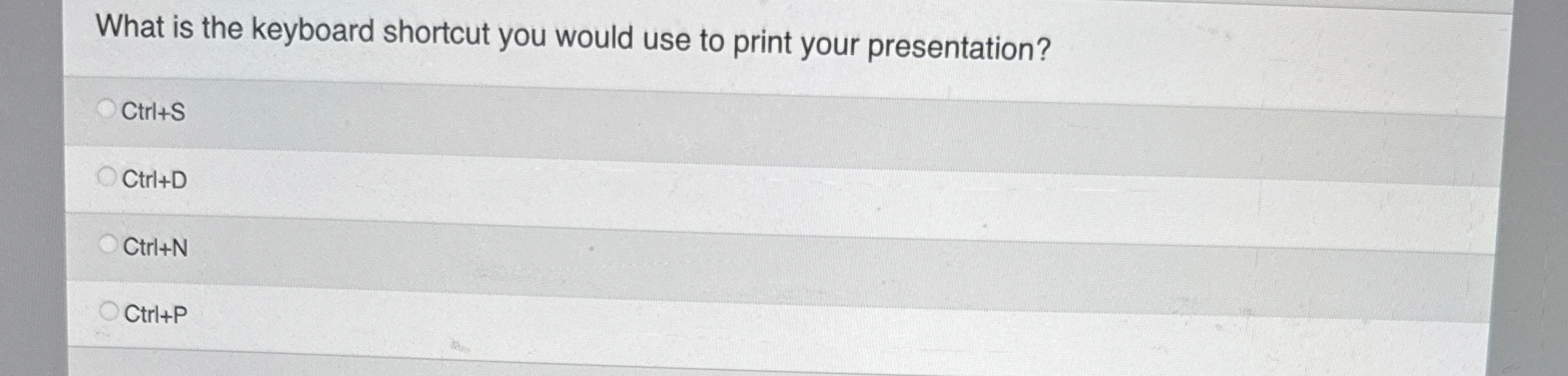 What is the keyboard shortcut you would use to