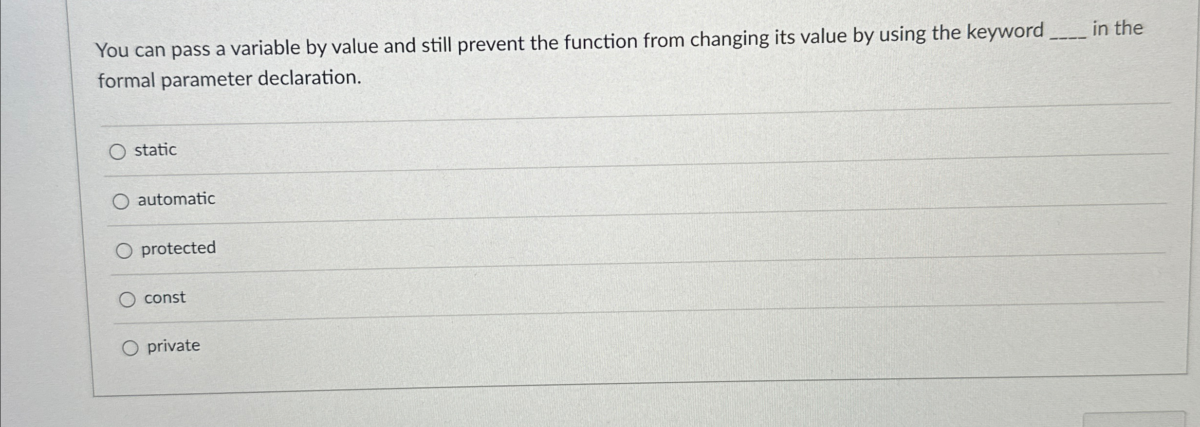You can pass a variable by value and still