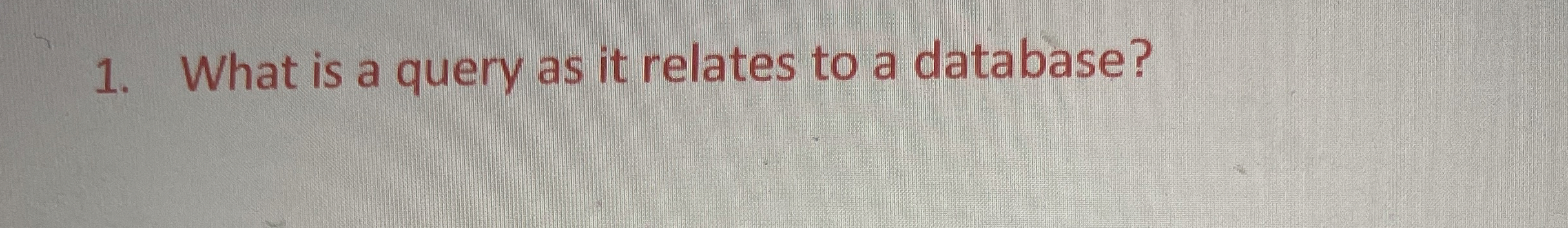 What is a query as it relates to a database?