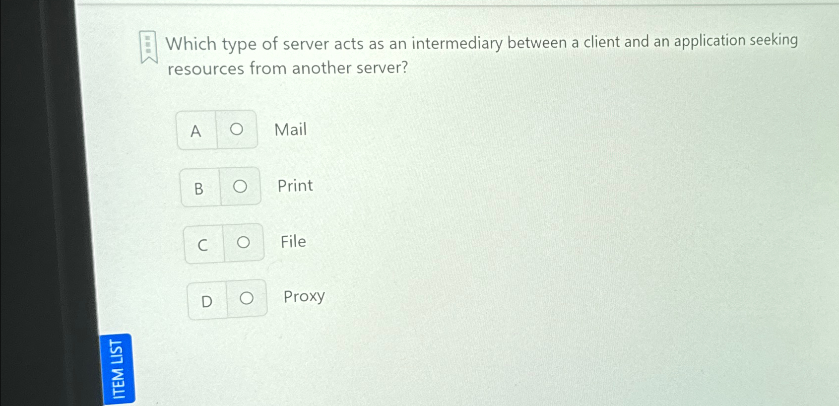 Which type of server acts as an intermediary
