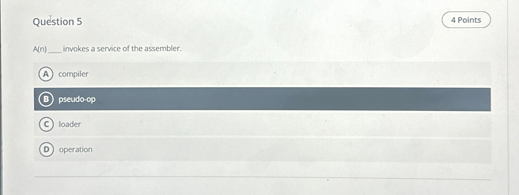 Qu stion 5 4 Points A ( n ) , invokes a service