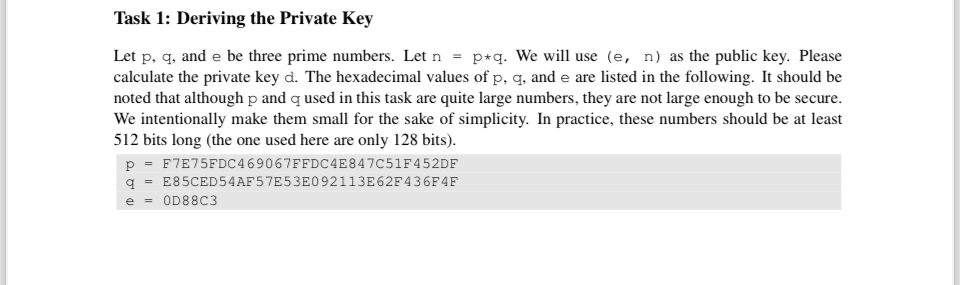 How to solve Task 1 : Deriving the Private Key