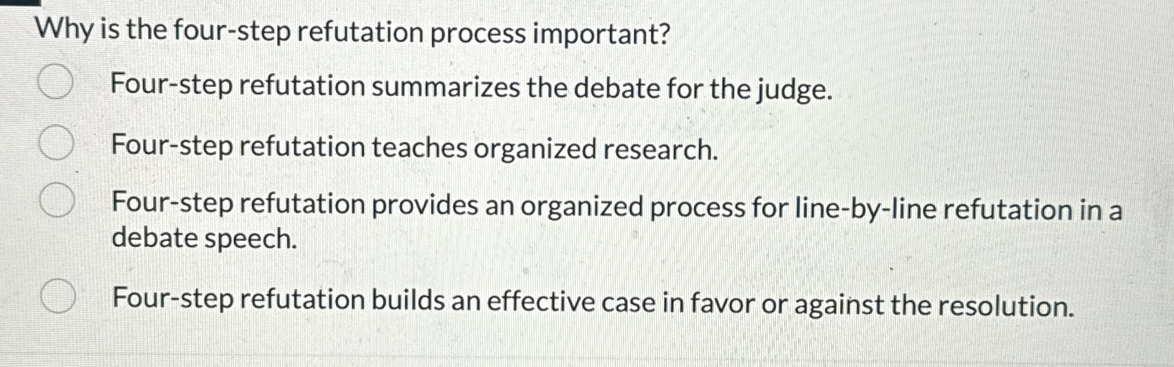 Why is the four - step refutation process