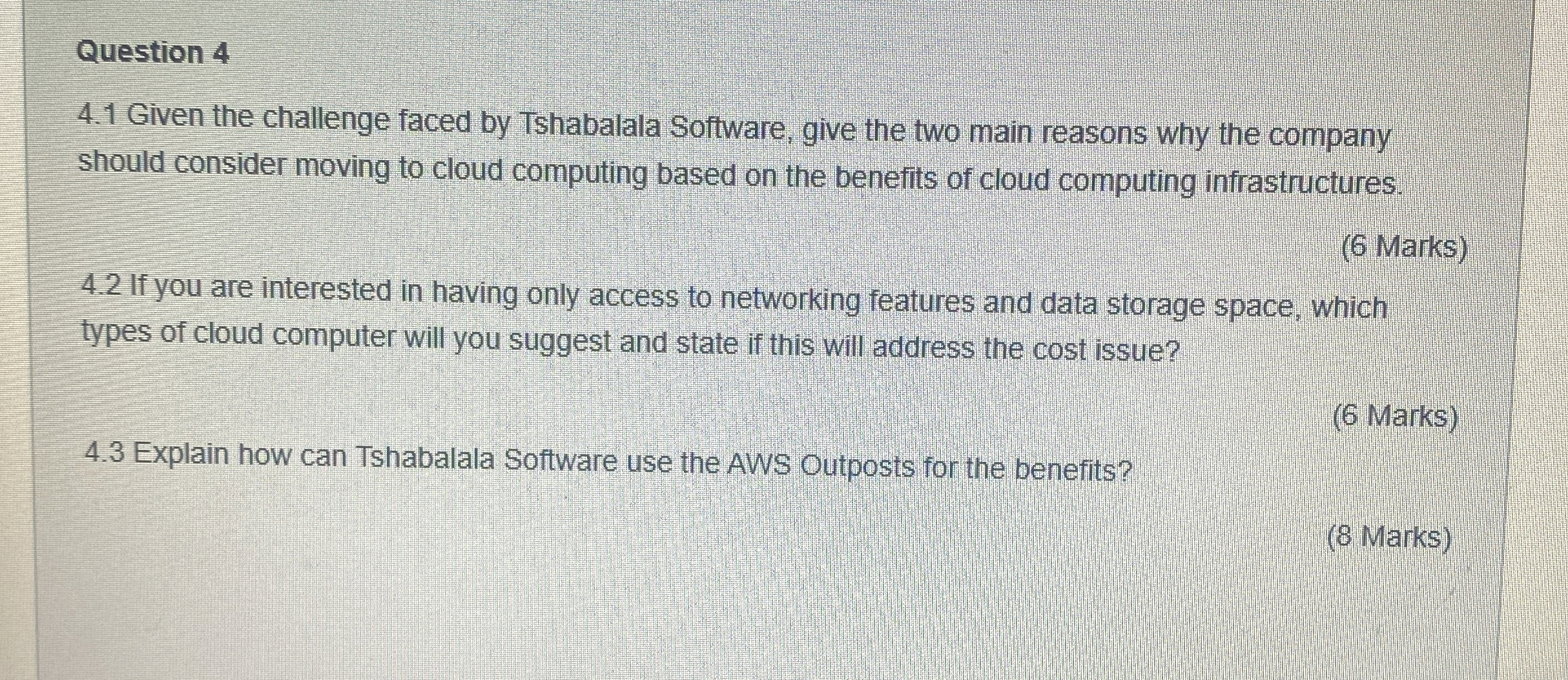 Question 4 4 . 1 Given the challenge faced by