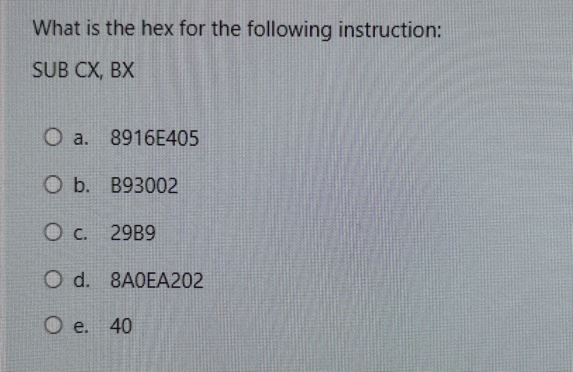 What is the hex for the following instruction:
