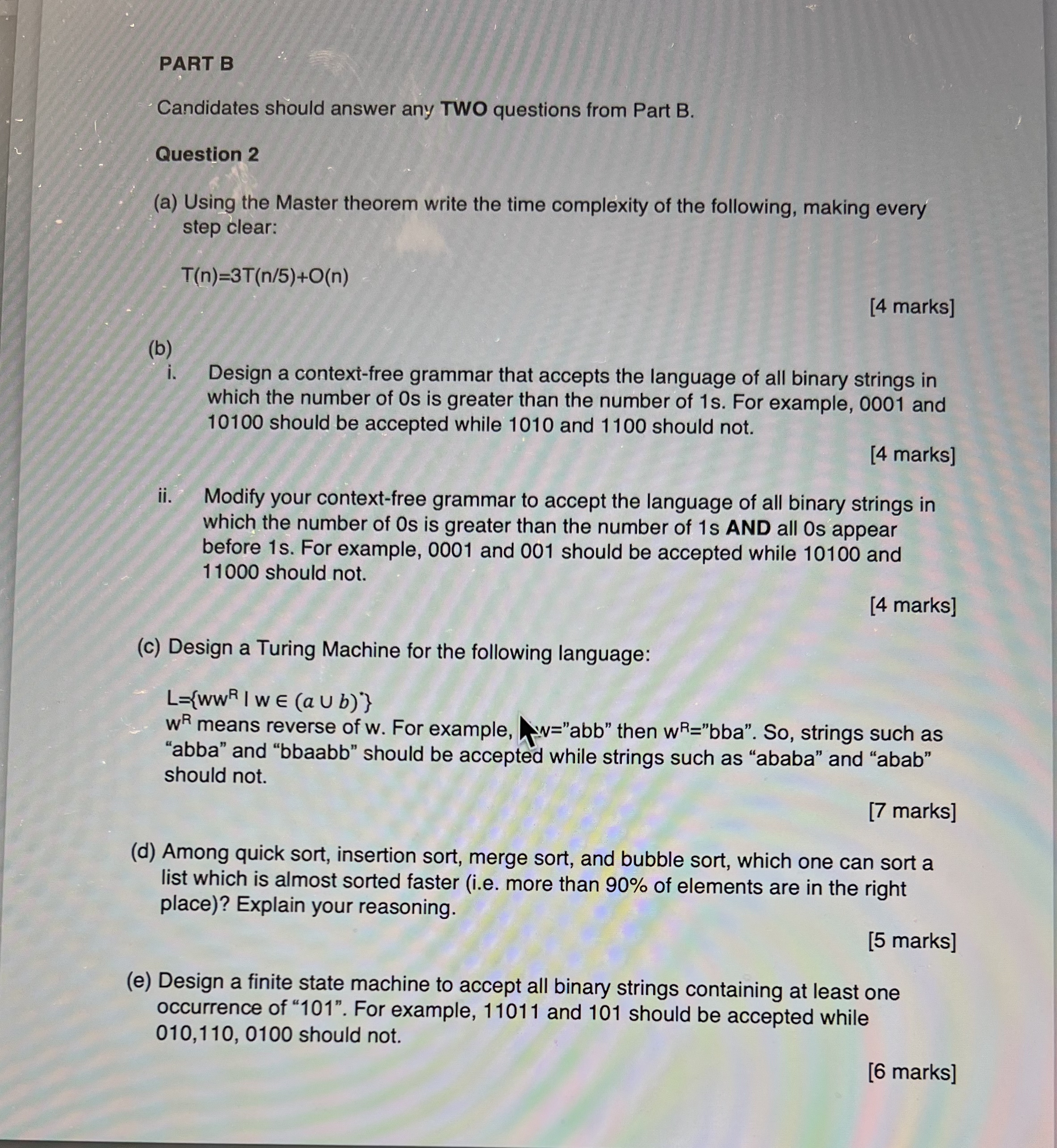 PART B Candidates should answer any TWO questions