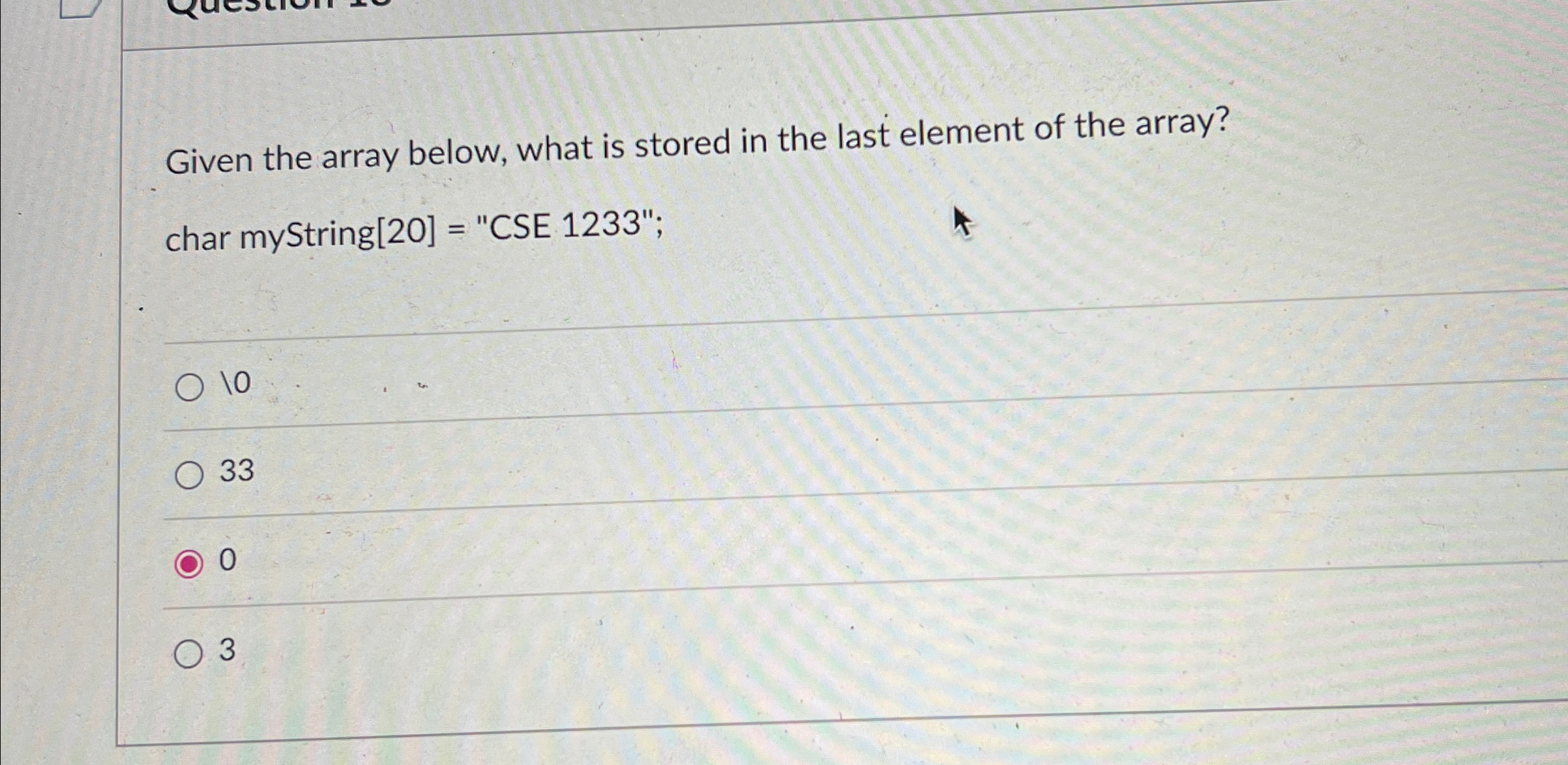 Given the array below, what is stored in the last
