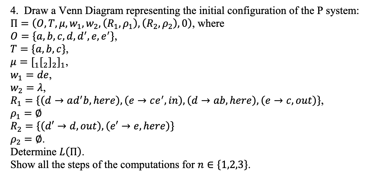 Draw a Venn Diagram representing the initial