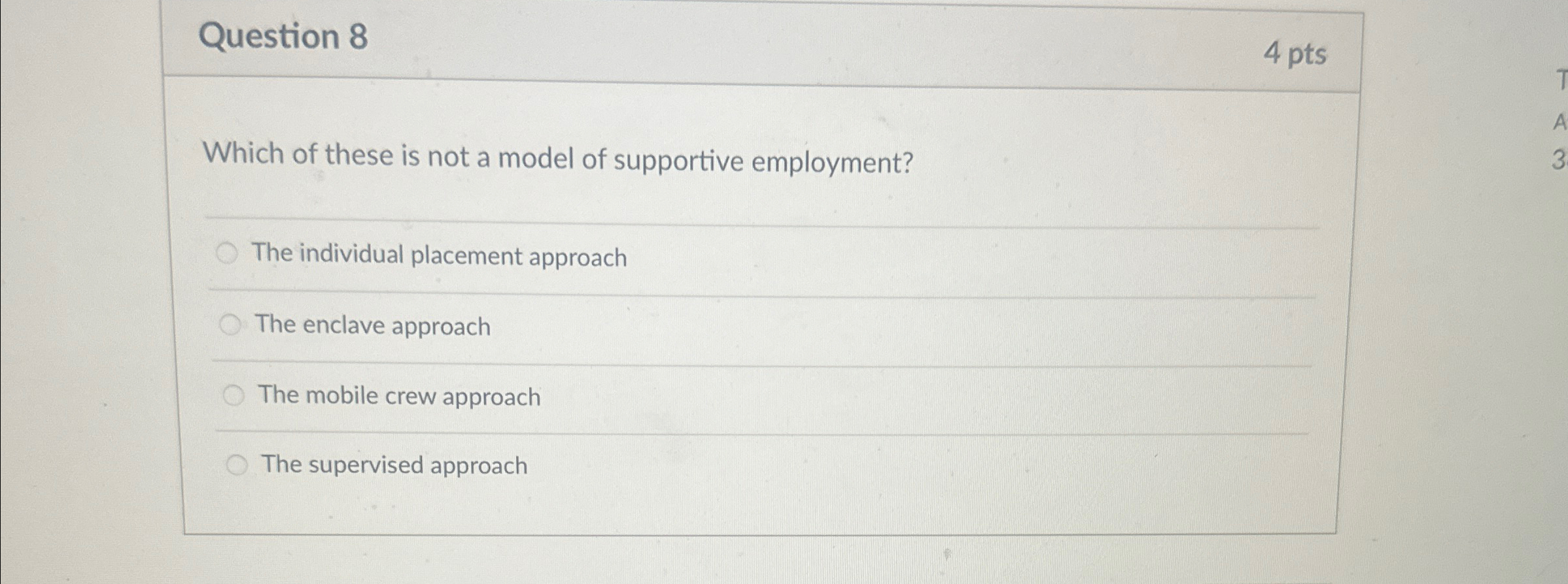 Question 8 4 pts Which of these is not a model of