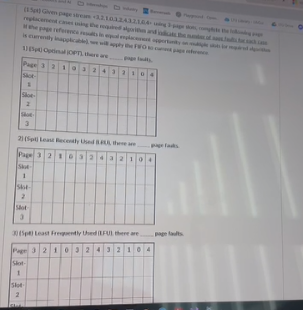 Given page stream < 3 , 2 , 1 , 0 , 3 , 2 , 4 , 3