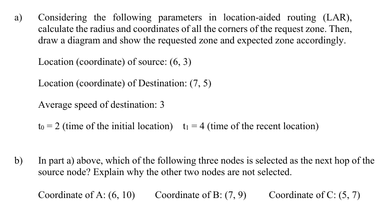 a ) Considering the following parameters in