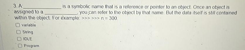 A: q , is a symbolic name that is a reference or