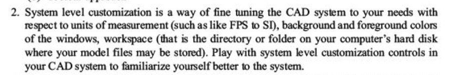 System level customization is a way of fine