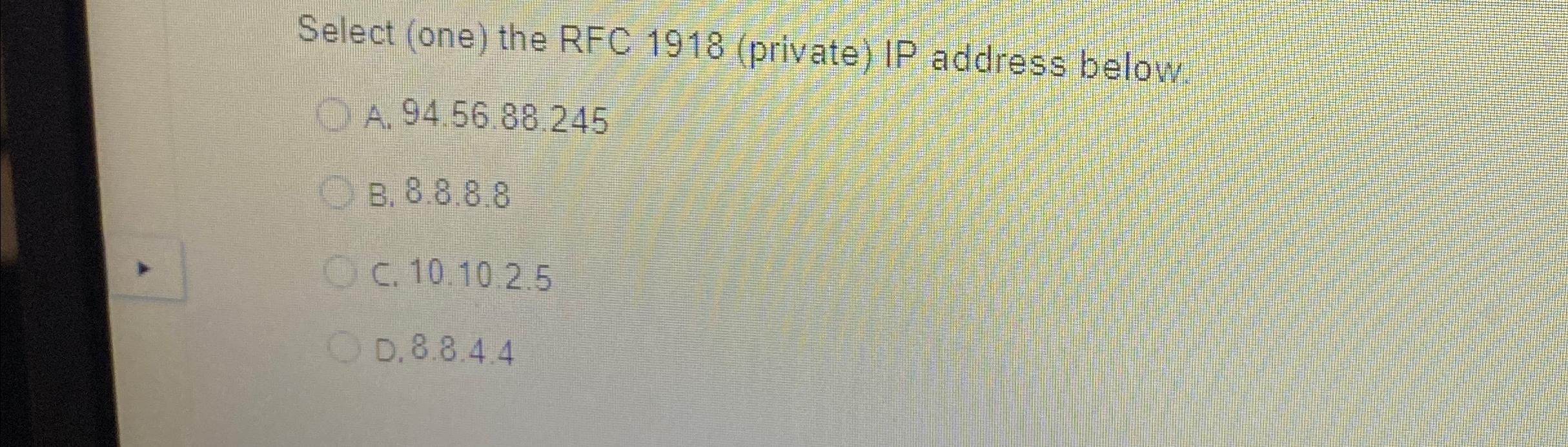 Select ( one ) the RFC 1 9 1 8 ( private ) IP