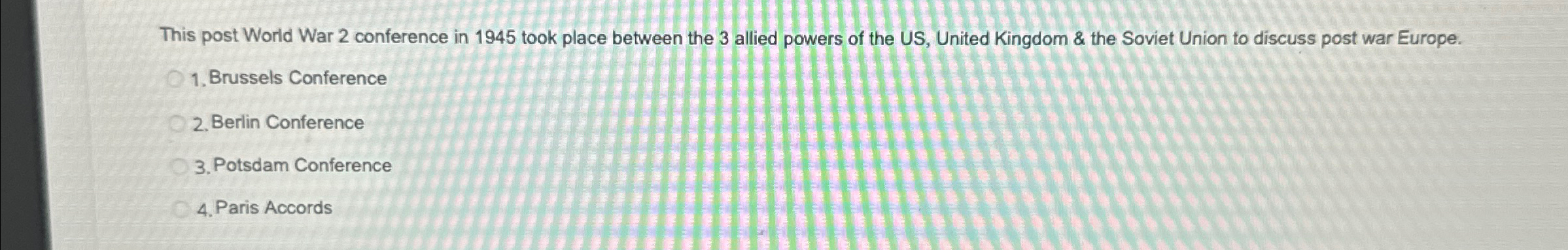 This post World War 2 conference in 1 9 4 5 took