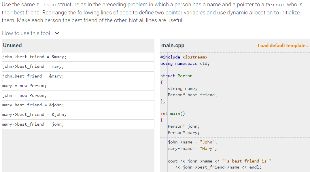 Define two pointer variables and use dynamic