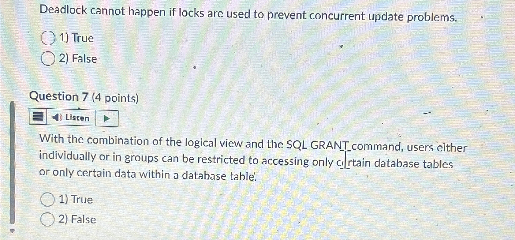 Deadlock cannot happen if locks are used to