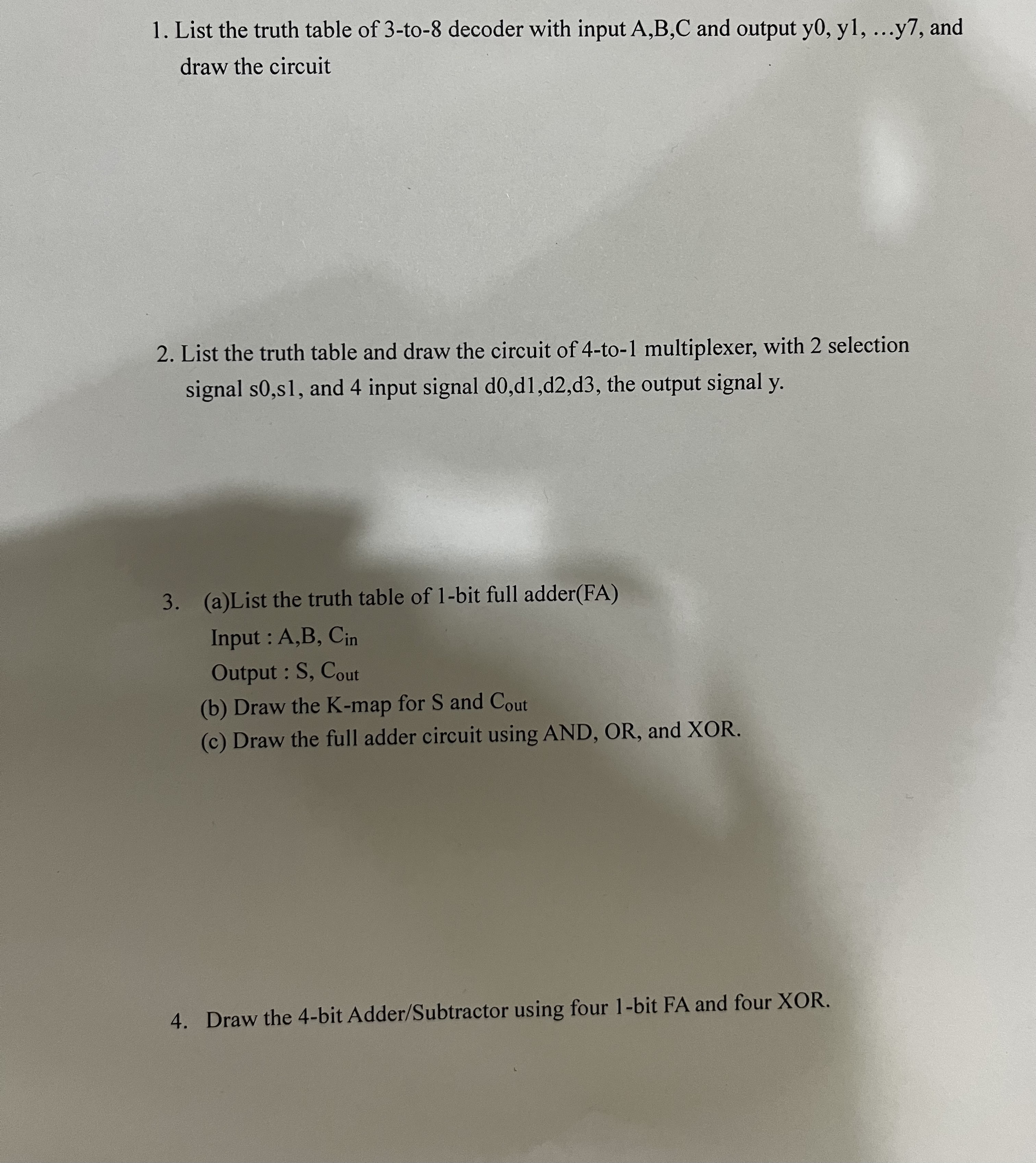 List the truth table of 3 - to - 8 decoder with