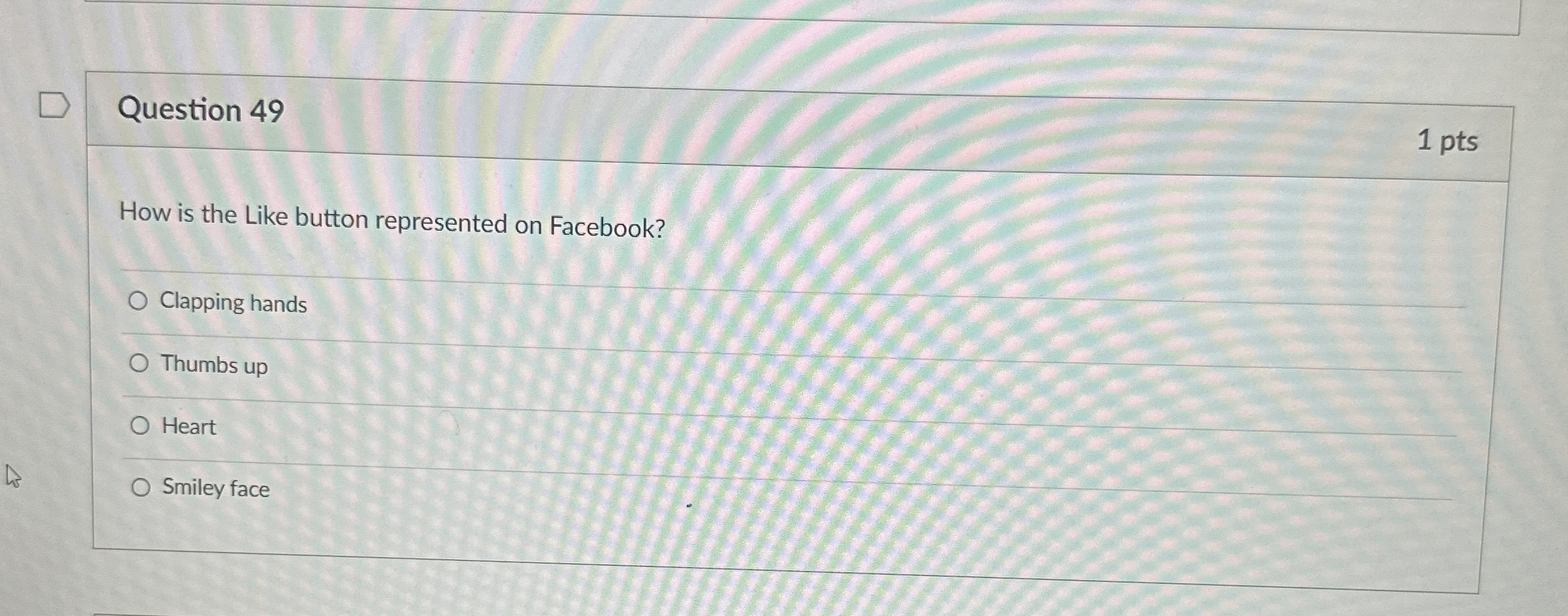 Question 4 9 1 pts How is the Like button