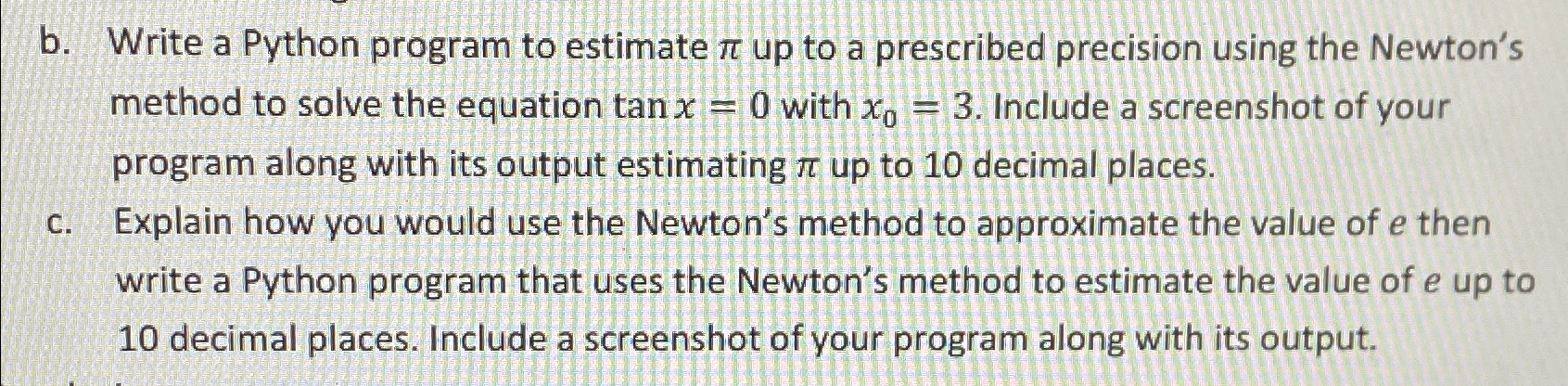 b . Write a Python program to estimate up to a