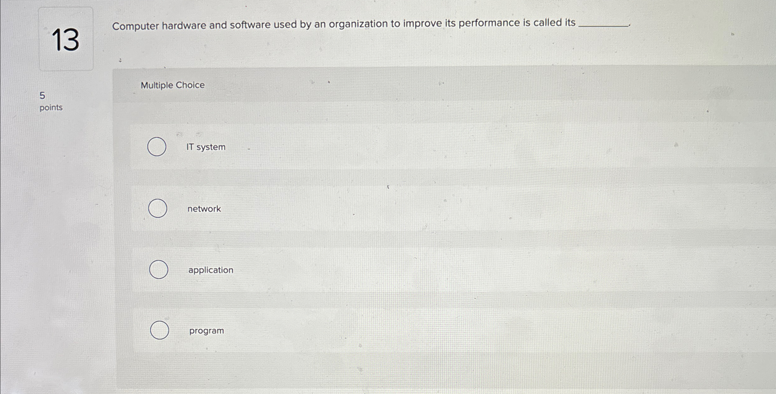 1 3 Computer hardware and software used by an