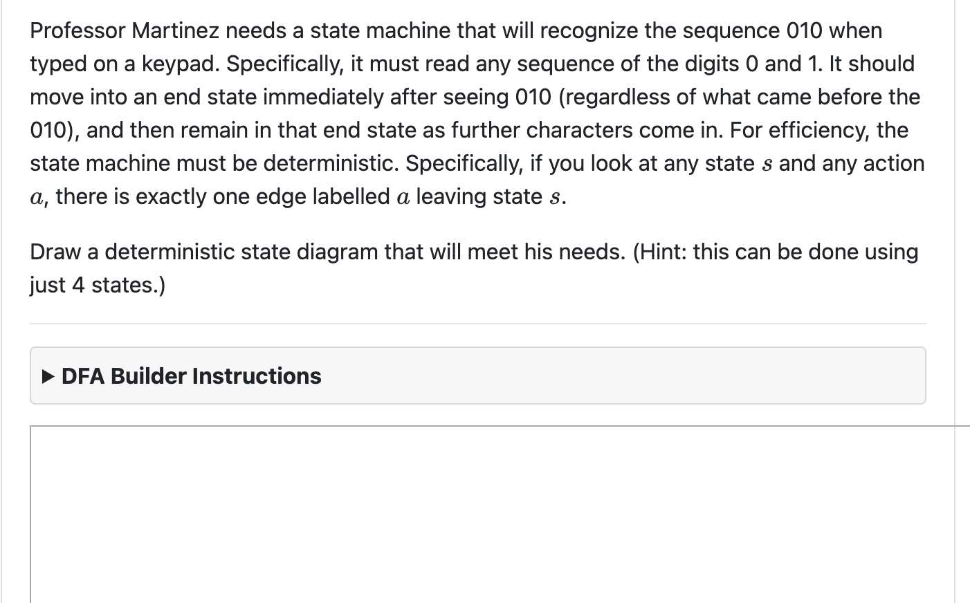 Professor Martinez needs a state machine that