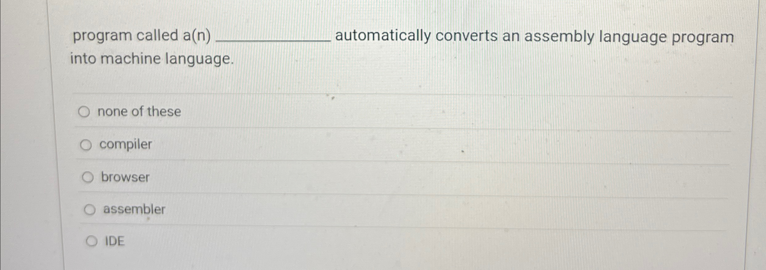 program called a ( n ) automatically converts an