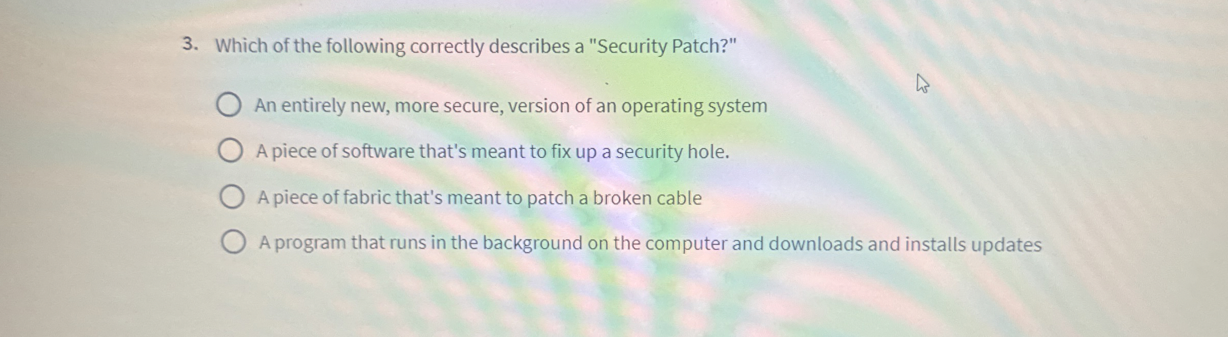 Which of the following correctly describes a