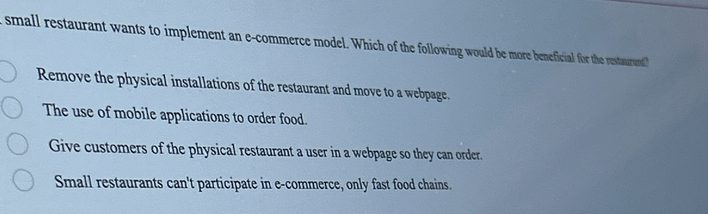 small restaurant wants to implement an e -