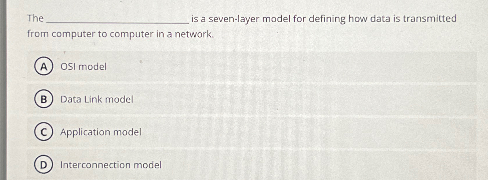 The is a seven - layer model for defining how