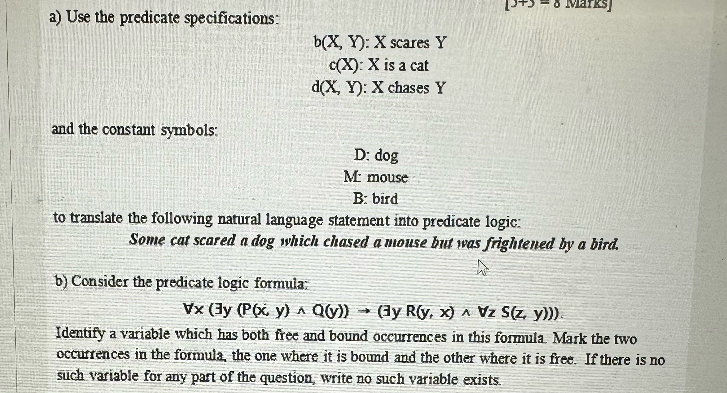 a ) Use the predicate specifications: b ( x , Y )
