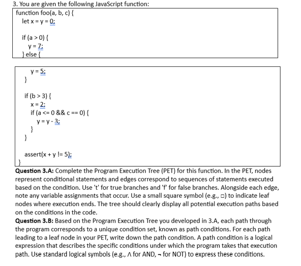 You are given the following JavaScript function: