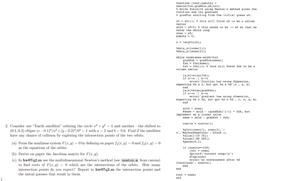 please do it in matlab newton.m file is in the