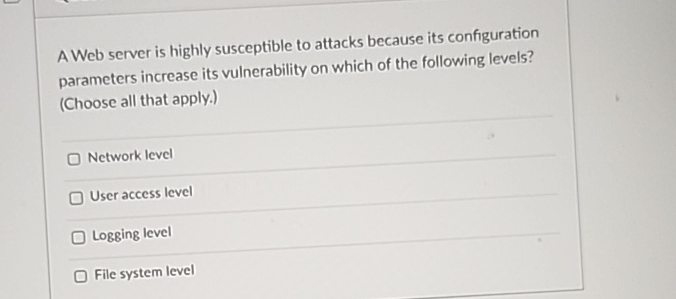 A Web server is highly susceptible to attacks