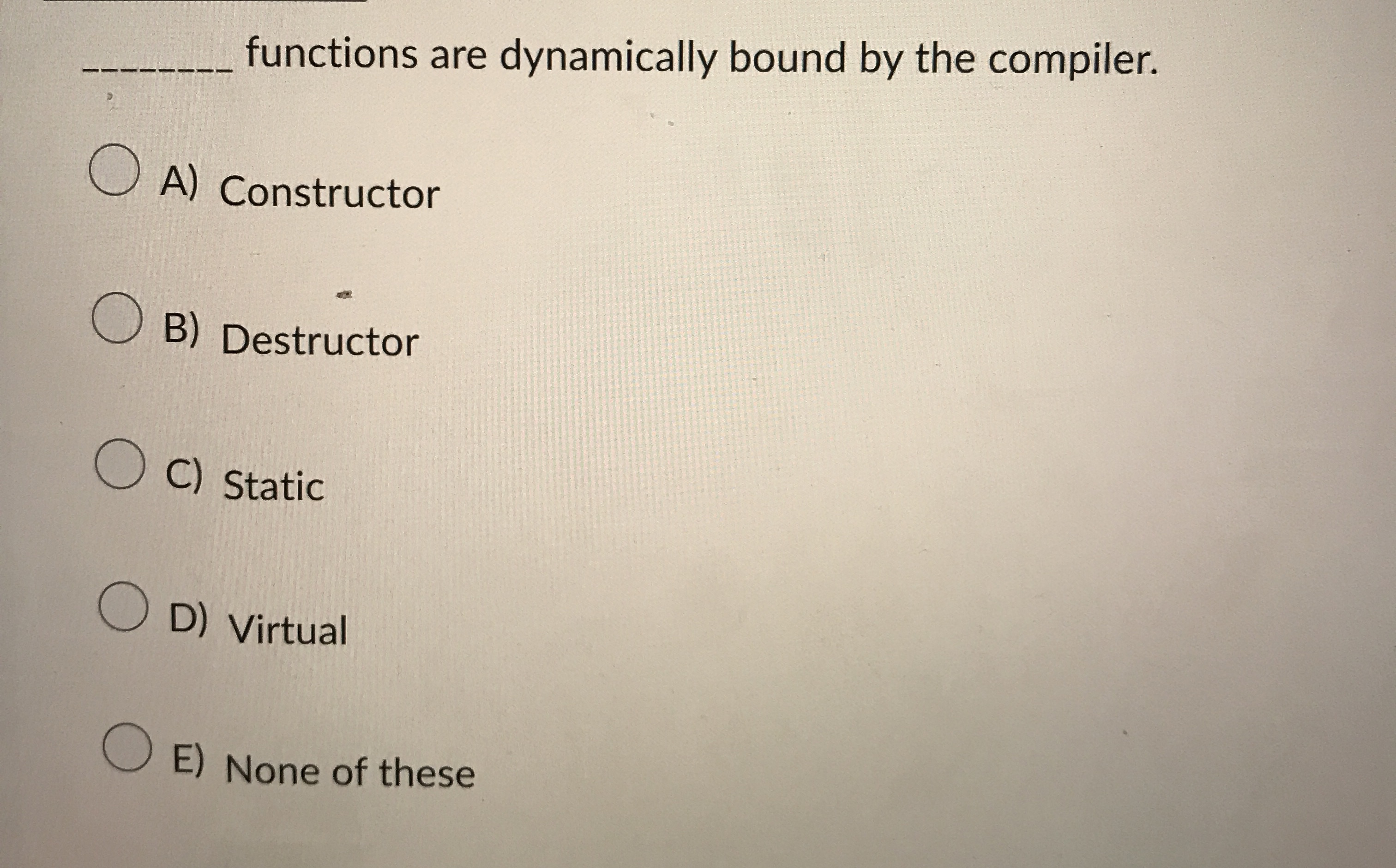 q , functions are dynamically bound by the