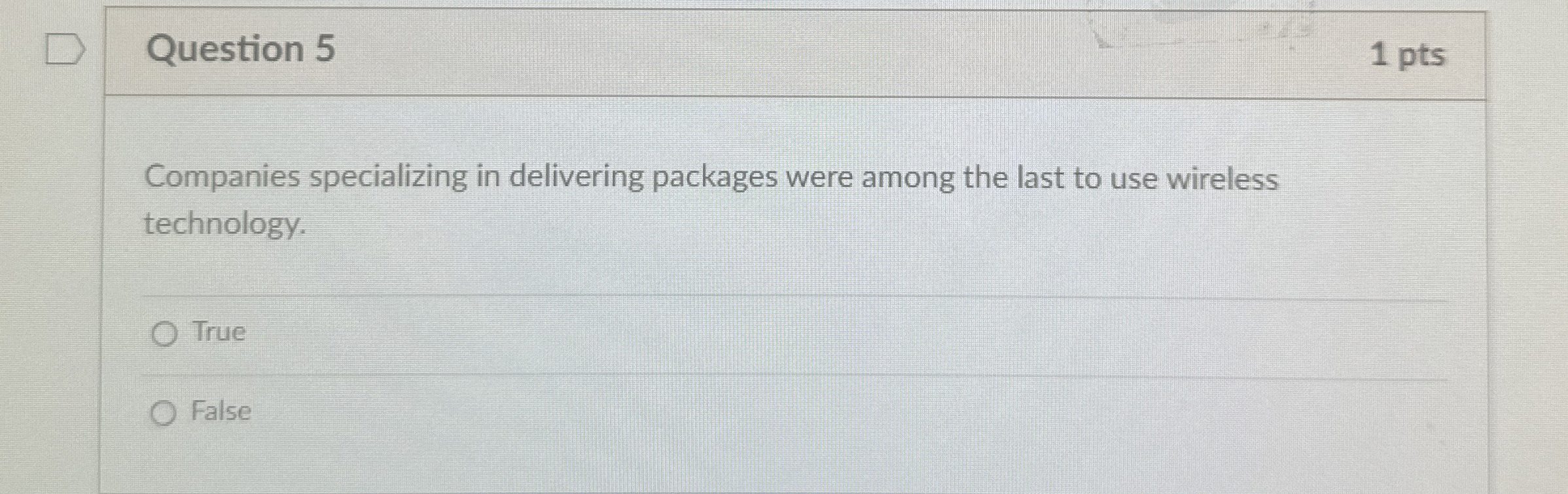 Question 5 1 pts Companies specializing in
