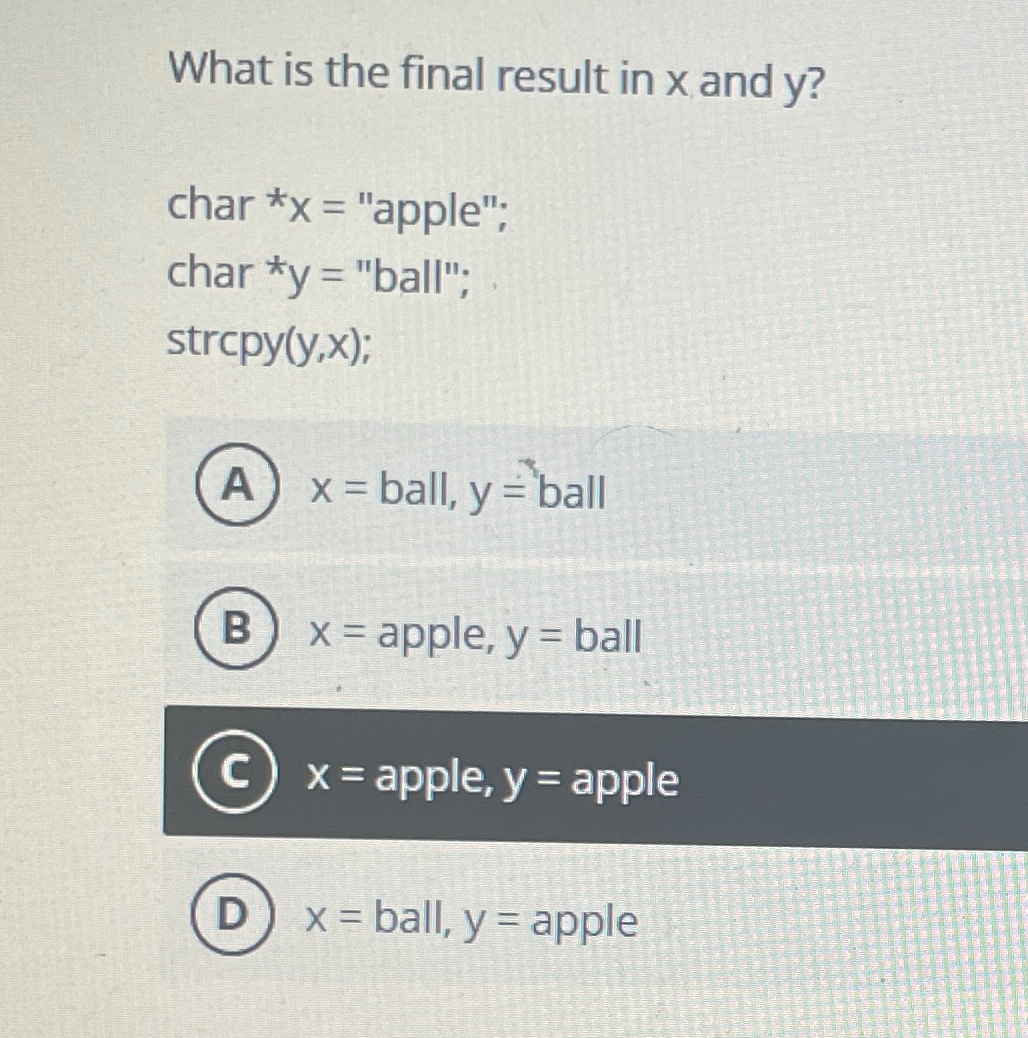 What is the final result in x and y ? char * x =