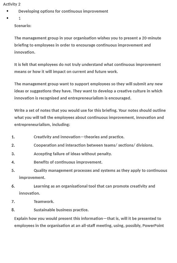 Activity ? Developing options for continuous