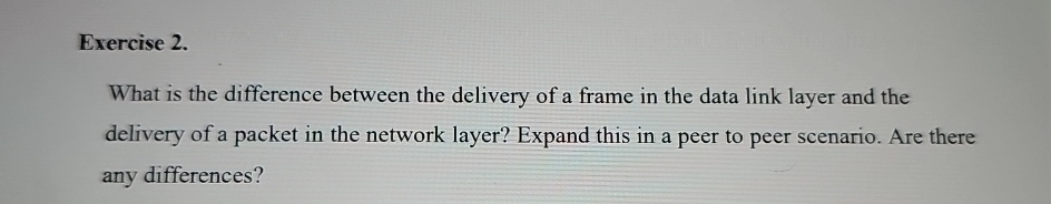 Exercise 2 . What is the difference between the