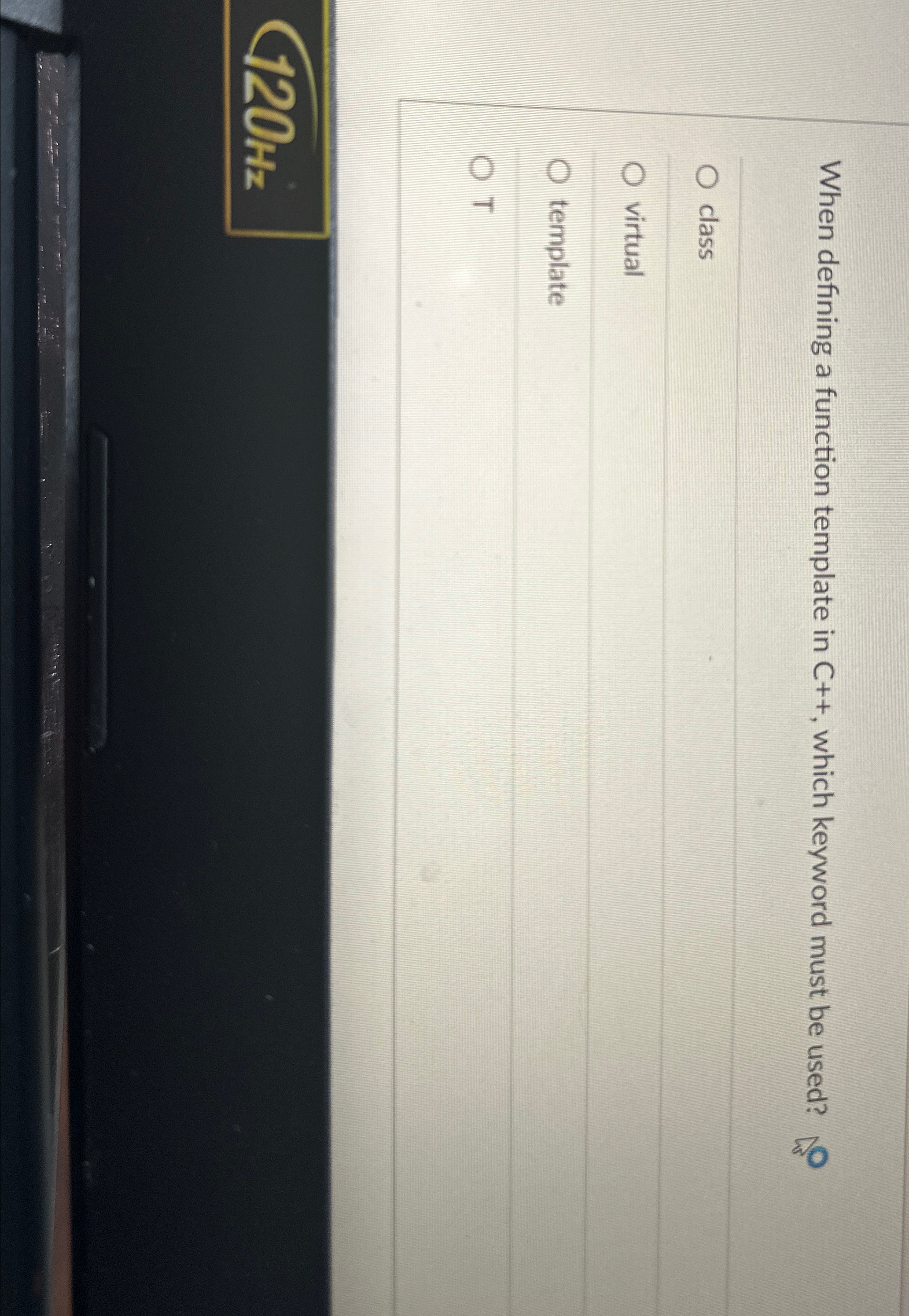 When defining a function template in C + + +