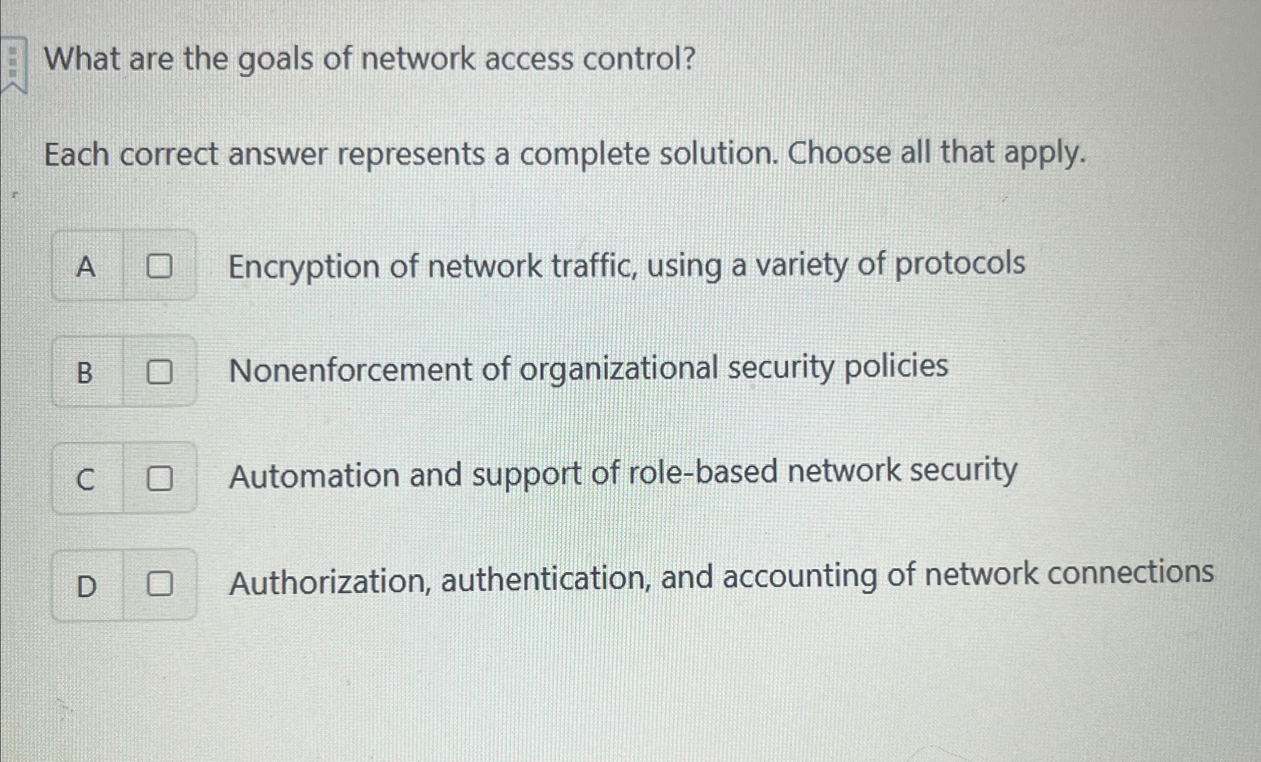 What are the goals of network access control?