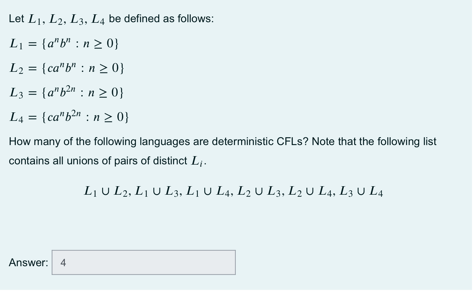 Let L 1 , L 2 , L 3 , L 4 be defined as follows: