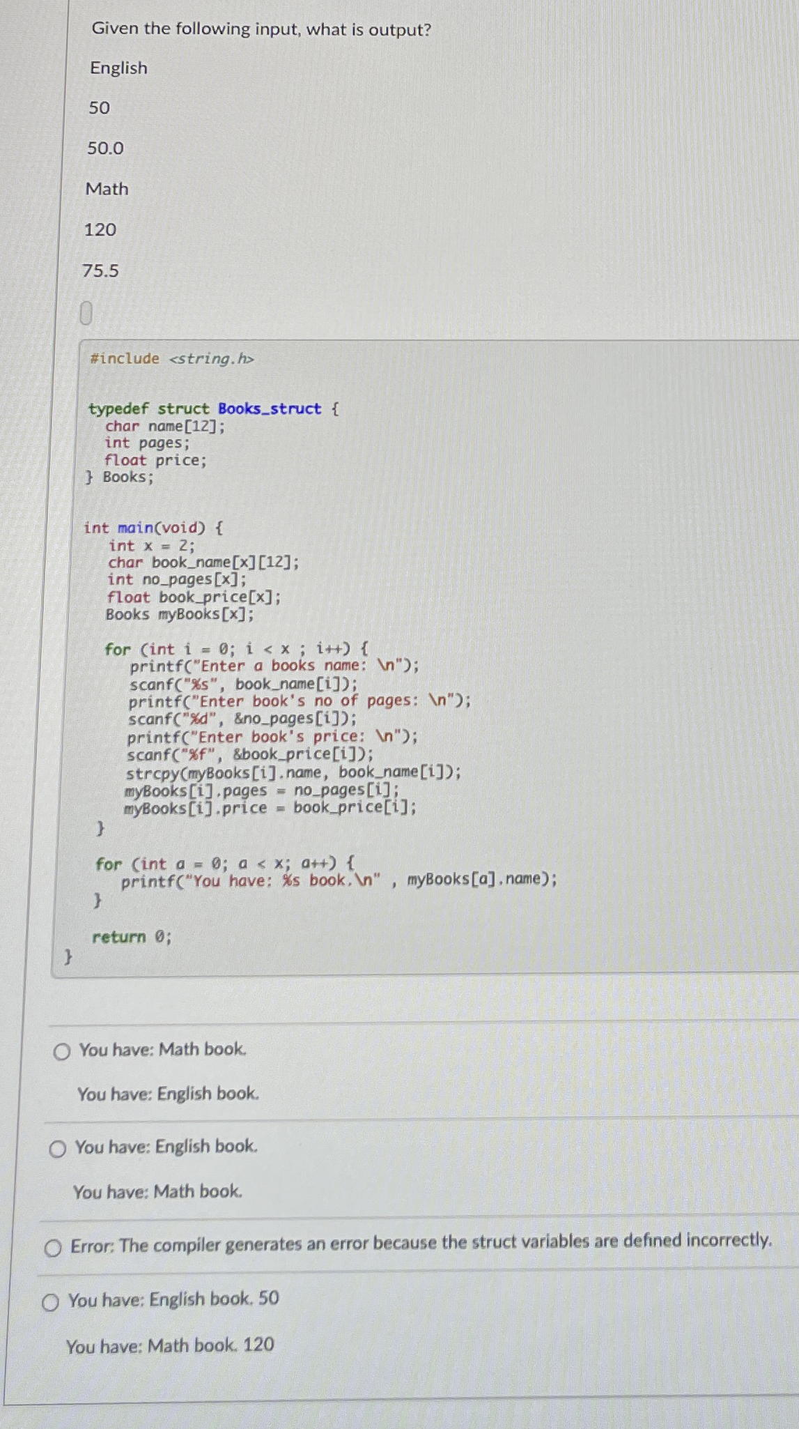 Given the following input, what is output?